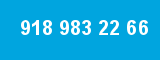 918 983 22 66